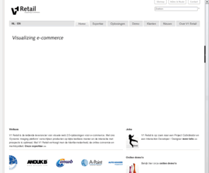 v1retail.com: V1 Retail | visualizing e-commerce
V1 Retail is de leidende leverancier van visuele web 2.0 oplossingen voor e-commerce, met producten zoals bladerbare brochures, kleur wijzigen, gepersonaliseerde emailmarketing en couponmarketing. Wij helpen u in het optimaal presenteren van uw producten op het internet