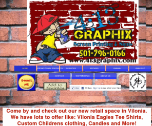 413graphix.com: Home
Screen Printing & Signs in  Central Arkansas Conway Vilonia Little Rock