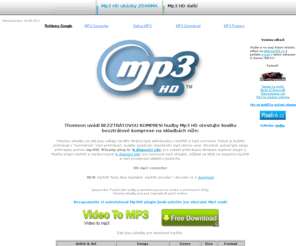 mp3hd.cz: Mp3 HD zdarma ke stažení HD mp3 converter
mp3 HD ke stažení zdarma otestujte poslech bezztrátové komprese HD mp3 converter