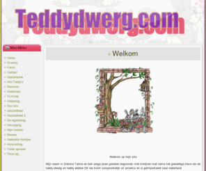 teddydwerg.com: Welkom
Welkom bij Teddydwerg.com de SITE voor de echte ras zuivere teddydwergs