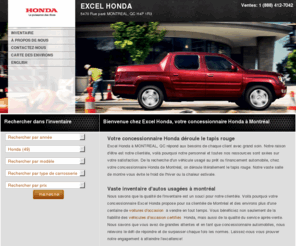 excelhonda.net: Excel Honda | Véhicules d'occasion Honda concessionnaire à MONTREAL, QC H4P 1R3
MONTREAL, QC Véhicules d'occasion, Excel Honda vente, entretien et réparation de véhicules Honda dans la région de MONTREAL 