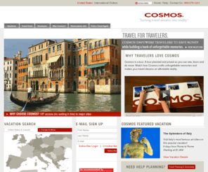 cosmostours.net: Affordable Escorted Vacations & Budget Vacations - CosmosÂ®
Tour Europe, the United States, Canada & Africa on an affordable tour. Download an escorted travel brochure & turn travel dreams into reality!
