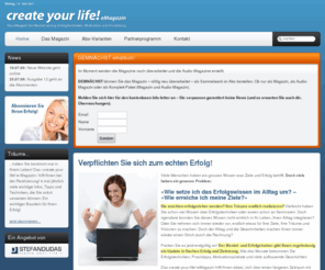 create-your-life-magazin.com: create your life!-eMagazin – das Erfolgs-Sammelwerk - create your life!-eMagazin – das Erfolgs-Sammelwerk
Mentaltraining, Erfolgstechniken, Motivation, Zielsetzung - Ihr Sammelwerk zum Erfolg. Neu auch als Audio-Version!