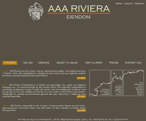 aaariviera.com: Eiendomsmegler for kjøp av eiendom (hus, leilighet) i Frankrike (Riviera & Provence)
Fransk - Norsk eiendomsmegler etablert i Frankrike. Rådgivning og skreddersydd meglerbistand ved eiendomskjøp på Den franske Riviera og i Provence