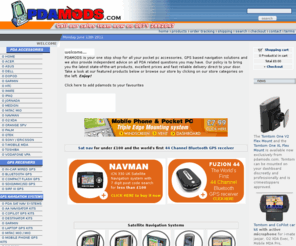 pdamods.com: PDAMODS Online sales & professional advice for voice guided GPS navigation systems, gps receivers and PDA accessories
Professional suppliers of GPS Navigation systems both in car and handheld navigation and offical distributors for tomtom 2