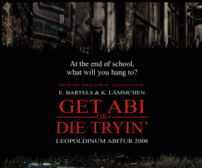 projekt-abi-2008.de: [Get Abi or Die Tryin']