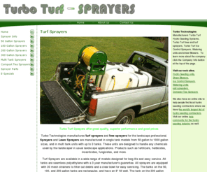 turfsprayers.com: Turf Sprayers
Turf Sprayers including Lawn Sprayers, Weed Sprayers, Chemical Sprayers, Herbicide Sprayers, Fertilizer Sprayers and Compost Tea Sprayers from Turbo Turf Sprayers.