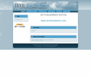 ieveluzdeamor.com: IEVE LUZ DE AMOR >  Home
Mi Sitio Web
