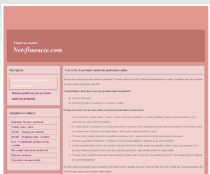 net-financie.com: Výhodné povinné zmluvné poistenie online a poisťovňa, ktorú si sami vyberiete.
Jednoduchý postup ako si uzatvoriť povinné zmluvné poistenie online.