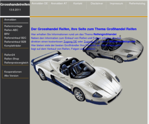 grosshandelreifen.com: Der Reifengrosshandel im Internet
Wollen Sie sich ber den Reifenmarkt informieren, dann finden Sie hier viele ntzliche Informationen