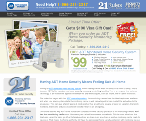 rule21.com: ADT Security Specials on Home Alarm Systems - 21 Rules for Home Security
ADT security systems are also monitored by ADT, they have the top of the line equipment along with the best home security delas.!