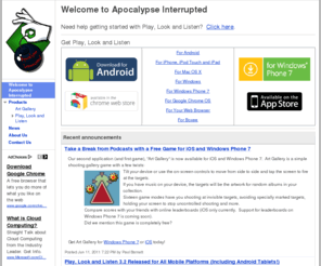 apocalypseinterrupted.com: Apocalypse Interrupted
This is the web site of Apocalypse Interrupted LLC, a software development company that specializes in mobile, console and desktop application and game development.