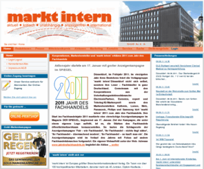 markt-intern.de: Home: Markt Intern Verlag GmbH
markt intern' ist Europas größter Brancheninformationsdienst. Ein Team von über 100 hochqualifizierten Mitarbeitern, darunter mehr als 45 Juristen, Diplom-Kaufleute, -Volkswirte o.ä., setzt sich mit 37 zumeist je wöchentlich erscheinenden Informationsbriefen seit über 35 Jahren konsequent und kompromißlos für die Belange der mittelständischen Freiberufler, Gewerbetreibenden, Einzelhändler und Handwerker ein, als Informationsquelle und Interessenvertretung zugleich. markt intern' ist Europas größter Brancheninformationsdienst. Ein Team von über 100 hochqualifizierten Mitarbeitern, darunter mehr als 45 Juristen, Diplom-Kaufleute, -Volkswirte o.ä., setzt sich mit 37 zumeist je wöchentlich erscheinenden Informationsbriefen seit über 35 Jahren konsequent und kompromißlos für die Belange der mittelständischen Freiberufler, Gewerbetreibenden, Einzelhändler und Handwerker ein, als Informationsquelle und Interessenvertretung zugleich.