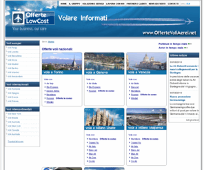 offertevoliaerei.net: √ Offerte Voli Aerei: Tutte le Offerte dei Voli in Italia Europa e Mondo
Tutte le offerte dei voli aerei in italia, europa e per il resto del mondo a portata di click e aggiornate in tempo reale.
