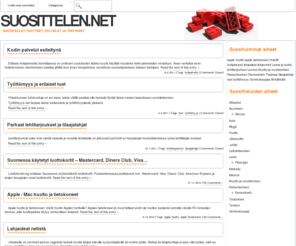 suosittelen.net: Suosittelut ja suositukset - Suosittelen.net
Suosittelen.net tarjoaa paikan kertoa toimivista palveluista ja tuotteista omin sanoin ja selkein kokemukseen perustuvin perusteluin. Palvelun avulla löydät muiden suositteluiden perusteella jo valmiiksi hyväksi todetun palvelun.