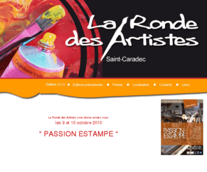 rondedesartistes.com: La Ronde des Artistes, Saint Caradec (22)
Saint-Caradec accueille à nouveau plus de 20 artistes à l'occasion de 