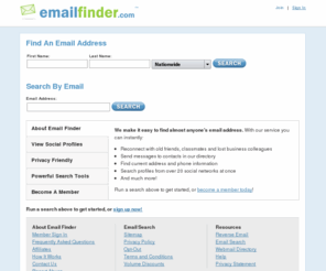 emailfinder.com: Email Address Search | Reverse Email Lookup | Email Finder
Find almost any email address, search by name or run a reverse email search.