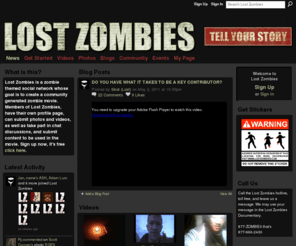 lostzombies.com: Lost Zombies
A Community Generated Zombie Documentary