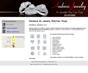 andressjewelryllc.com: Jewelry, Watches, Rings Saraland, AL - Andress Jewelry LLC
Andress Jewelry LLC offers a variety of custom design jewerly, including engagement rings and wedding bands, to the Saraland, AL area. 251-675-9020.