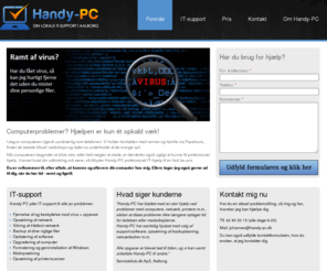 handy-pc.dk: Din IT-support i Aalborg - få hurtig PC-hjælp ved Handy-PC
Handy-PC yder god og ærlig IT-support. Har du fået virus, driller printeren eller er pc'en langsom, så ordner jeg det, hurtigt og billigt.