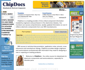 chipdocs.org: ChipDocs - Datasheets for Electronic Components and Semiconductors
With access to datasheets for semiconductors, especially for obsolete parts, ChipDocs provides design engineers with information thay need for designing a new or repairing an existing products.