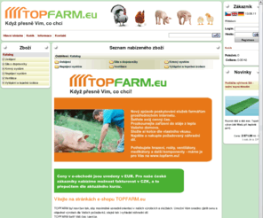 topfarm.cz: TOPFARM · Katalog
TOPFARM, Katalog, Seznam nabízeného zboží