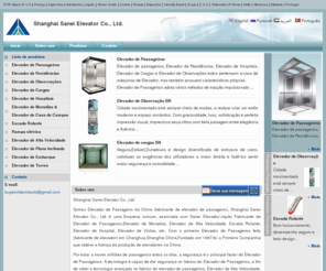 elevatorinchina.com: Sanei Elevador,Fabricante de Elevador de Passageiros,Elevador de Passageiros, Elevador de Observação da China,Sanei Elevador.
Sanei oferece Elevador de Passageiros para Moradias, Residência,Casas de Campos e Centros Comerciais,desde 1987,Sanei oferece Elevador de Passageiros com propósitos de Observação, Transporte de Mercadorias e Cargas, também faz Elevadores de Alta Velocidade para Edifícios Comerciais.