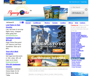 learn-to-juggle.com: Flyaway.net Vacations! - Great vacation and travel packages for less. Flyaway to some of the most popular travel destinations.
vacation and travel packages. 100's of travel destinations. Lets Flyaway!