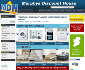 murphysdiscounthouse.com: Murphys Discount House - Ireland's Largest and Cheapest Appliance & Furniture Store! | Dublin, Wicklow, Carlow, Arklow, Gorey, Tallaght, Clondalkin, Long Mile Road, Robinhood Road, Kilcoole, Tullow, Wexford, Bray
