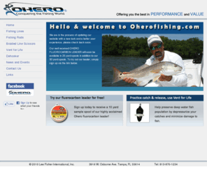 braidsharp.com: Ohero Fishing
Ohero Fishing products combines Performance and Value like no other.  Come see our line of inshore slam fishing rods, Dyneema braided lines, fluorocarbon leaders, and accessories.