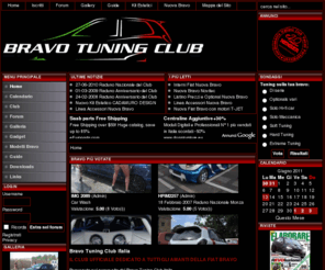 bravotuning.it: Bravo Tuning Club Italia - Home
IL CLUB UFFICIALE DELLA FIAT BRAVO