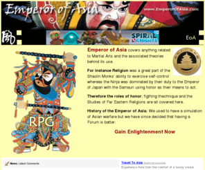 emperorofasia.com: Emperor of Asia
Asian RPG, ninja, asia war,martial arts