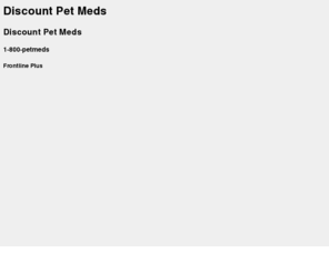 iprocat.com: Discount Pet Meds | Discount Name Brand Pet Medications
iPetVet offers Discount pet meds at every day low prices. Pet medications at Discount prices.