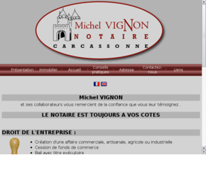 vignon-notaire.com: vignon-notaire.com
Site de l'Office notarial SCP Michel Vignon  Carcassonne Aude France, vente de maisons, appartements, proprits....