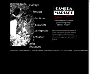 cameramariage.com: Studio Milon - Caméra Mariage - Accueil
Photographe portraitiste