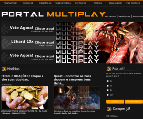 atacadoevarejo.com: Portal Multiplay
Portal Multiplay | Conhe�a nosso servidor Line Age II o L2Upgrade!