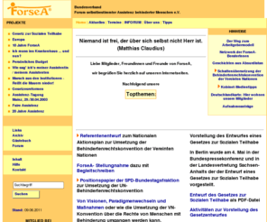 forsea.de: ForseA - Hier startet unser Internet-Auftritt
Unsere Aufgaben: Assistenzberatung, Behindertenpolitik, Bürgerrechtspolitik, Öffentlichkeitsarbeit