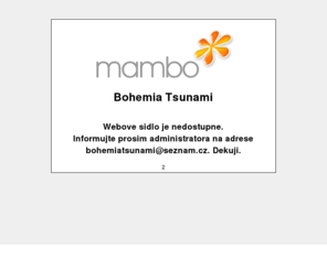 bohemiatsunami.com: Akce - Bohemia Tsunami
Bohemia Tsunami - Návrat Alchymisty