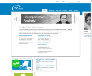 tic-mobile.com: TIC-mobile
TIC-mobile is developing innovative mobile applications and software solutions for iPhone, Android, J2ME, Symbian, Windows Mobile