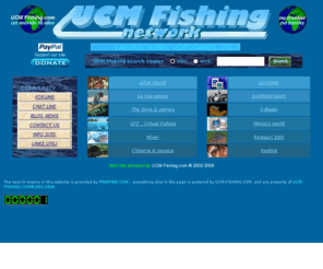 ucm-fishing.com: index.htm
UCM-Fishing LAVORO,HOBBY,VIDEOGAMES,UTILITA' un sito per tutti