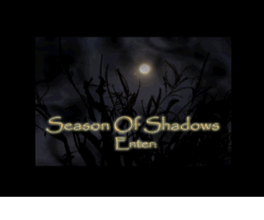 seasonofshadows.com: Celebrating Halloween - Exploring The Paranormal & Supernatural - Season of Shadows
Season of Shadows: celebrating Halloween and exploring ghosts, paranormal happenings, and supernatural events