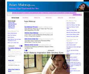 asian-makeup.com: Asian Makeup Inspiration With Smokey Eyes
With inspiration in Asian makeup, the smokey eye makeup look can make those already beautiful eyes look absolutely stunning. While the traditionally colors are black and brown, women are inventing new looks every day by mixing and matching other colors as well.