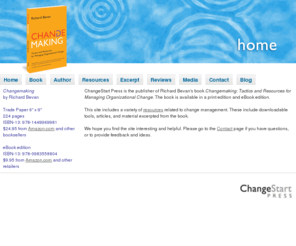 changemakingthebook.com: Changemaking: Tactics and Resources for Managing Organizational Change
Changemaking is a book by Richard Bevan that provides guidance, resources and tools to assist in managing change