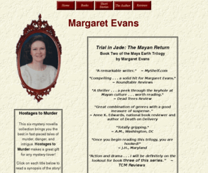 margaretevans.com: Margaret Evans - Official Website
Author website for Margaret Evans.