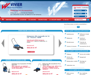 vivier-online.com: Materiel nettoyage professionnel et industriel, autolaveuse, balayeuse et equipement pour la restauration collective
Materiel nettoyage industriel et professionnel, materiel restauration collective, autolaveuse, balayeuse, aspirateur, nettoyeur haute pression, materiel nettoyage pro