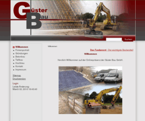 guester-bau.de: GÜSTER BAU GmbH - Die Gründungsprofis - Erdbau, Betonbau, Hochbau, Tiefbau, Gründung, Fundamente - Willkommen
Güster Bau GmbH - Erdbau, Betonbau, Fundamente, Sohlplatten, Gründungen, Hochbau und Tiefbau im Großraum Hamburg