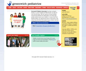 greenwichpediatrics.com: Greenwich Pediatrics Associates, Greenwich CT
Welcome to Greenwich Pediatric Associates, LLC located in Old Greenwich, CT.  We are dedicated to the physical and emotional health of your children!