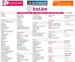 kot.be: kot.be :: vind je kot / studentenkamer in antwerpen, brussel, gent, hasselt, leuven, aalst, brugge, diepenbeek, geel, kortrijk, mechelen, oostende, tielt, torhout, turnhout, roeselare en vorselaar
kot.be, het overzicht met aanbod van studentenkamers. Een kot vind je op kot.be.