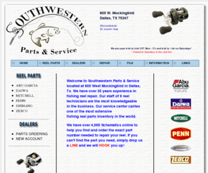 southwesternparts.com: Southwestern Parts & Service - Your Source for Fishing Reel Repair, Parts, and Service!
Southwestern Parts and Service. Providing Fishing Reel Repair and Service. We have over 35 years of Fishing reel repair experience