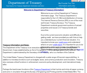 department-of-treasury.info: Welcome to Department of Treasury - U.S. Treasury Information
Your Source For Treasury Department Information and links!